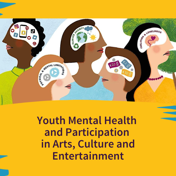 Youth Mental Health & Participation in Arts, Culture and Entertainment news article